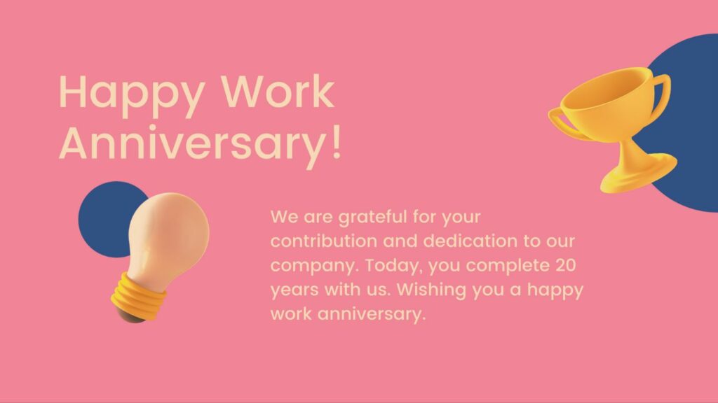 Work Anniversary Wishes and Messages 1